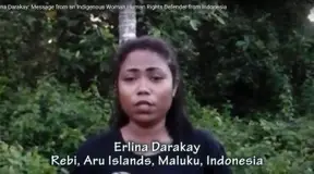 Erlina Darakay: Message from an Indigenous Woman Human Rights Defender from Indonesia