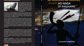 Self-Governance And Democracy Among The Ao Naga of Nagaland