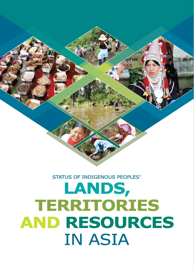 Status of Indigenous Peoples’ lands, territories and resources in Asia
