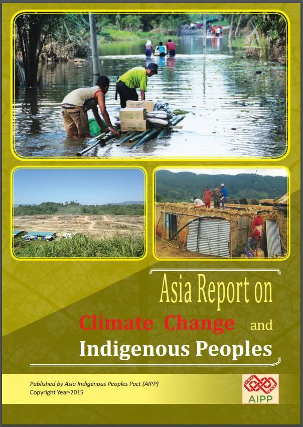 Asia Report on Climate Change and Indigenous Peoples for COP21