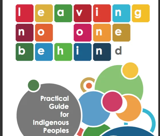 Leaving no one behind: Practical guide for Indigenous Peoples