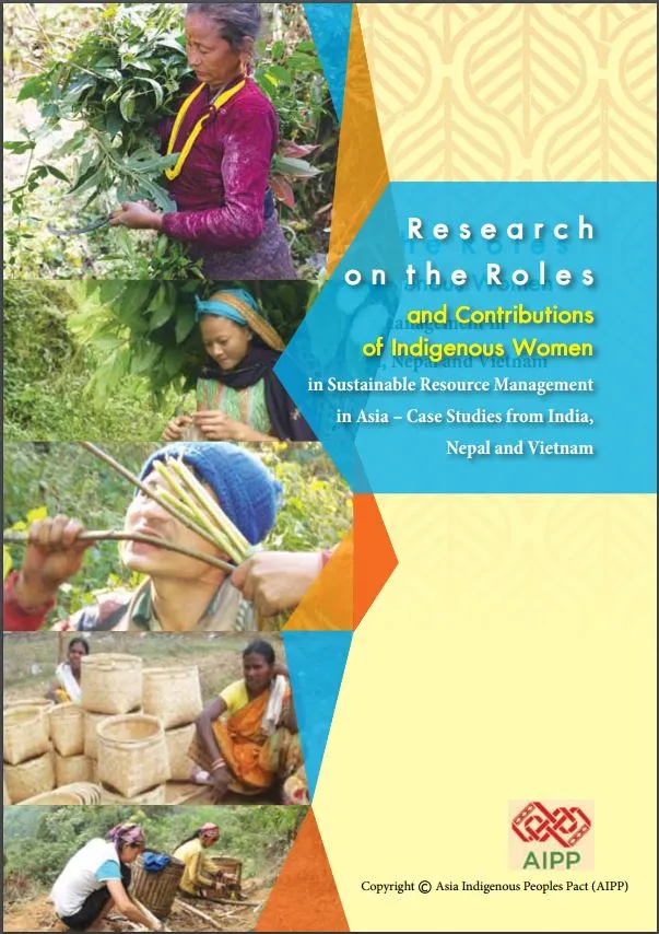 Research on the Roles and Contributions of Indigenous Women in Sustainable Resource Management in Asia