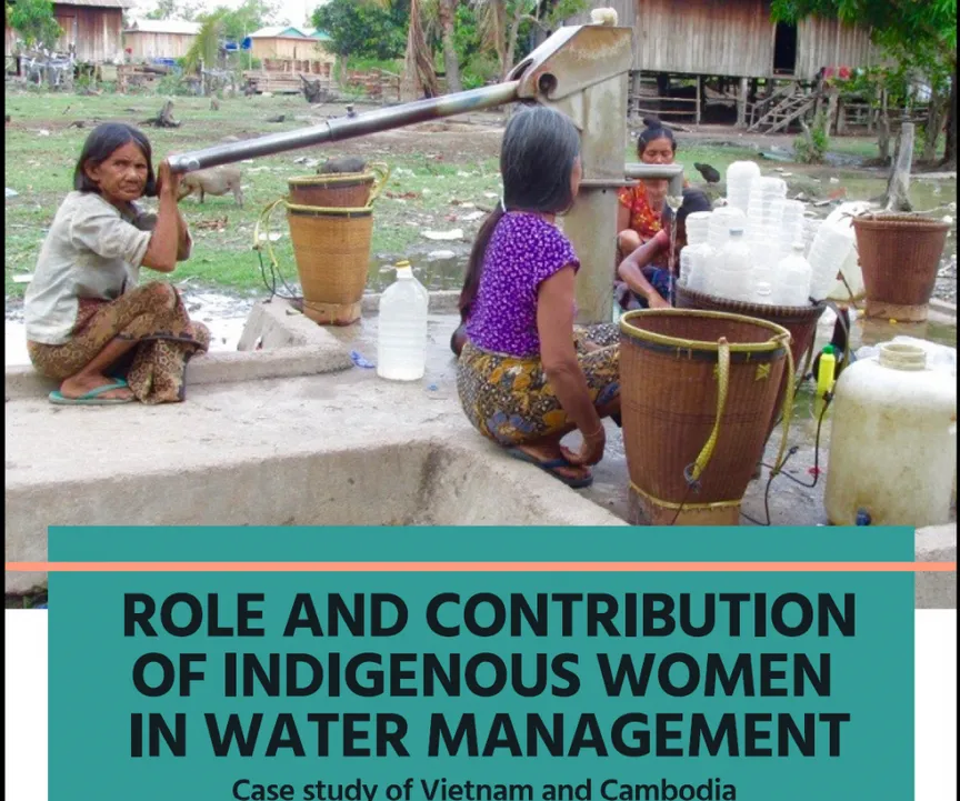 Role And Contribution Of Indigenous Women In Water Management: Case Study Of Cambodia And Vietnam
