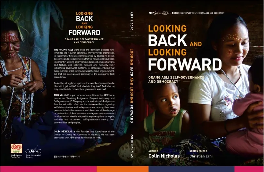 Looking Back and Looking Forward: Orang Asli Self-Governance and Democracy