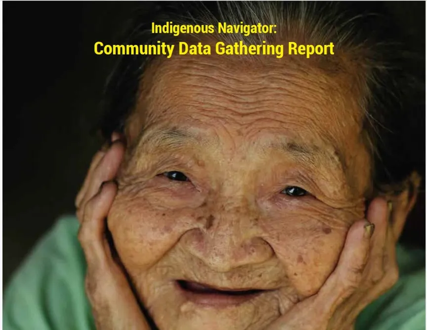 Indigenous Navigator: Community Data Gathering Report (Bangladesh) by Kapaeeng Foundation