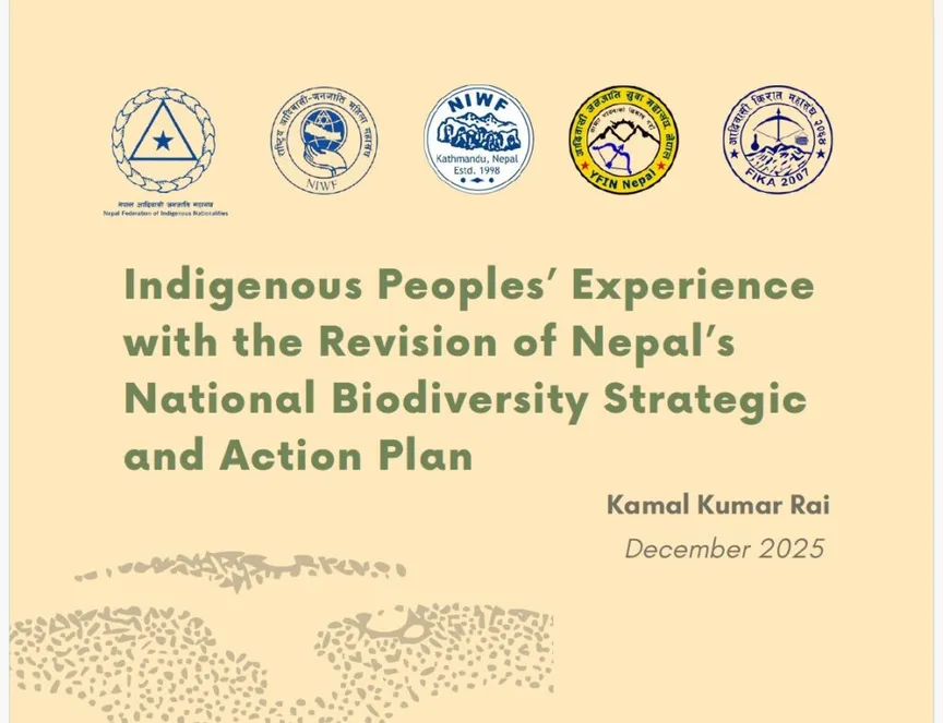 Indigenous Peoples’ Experience with the Revision of Nepal’s National Biodiversity Strategic and Action Plan