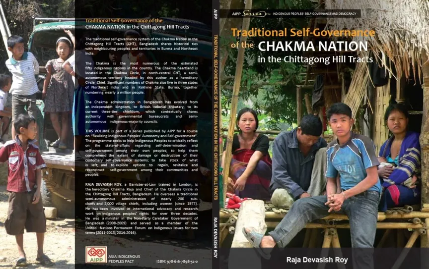 Traditional Self-Governance of the Chakma Nation in the Chittagong Hill Tracts