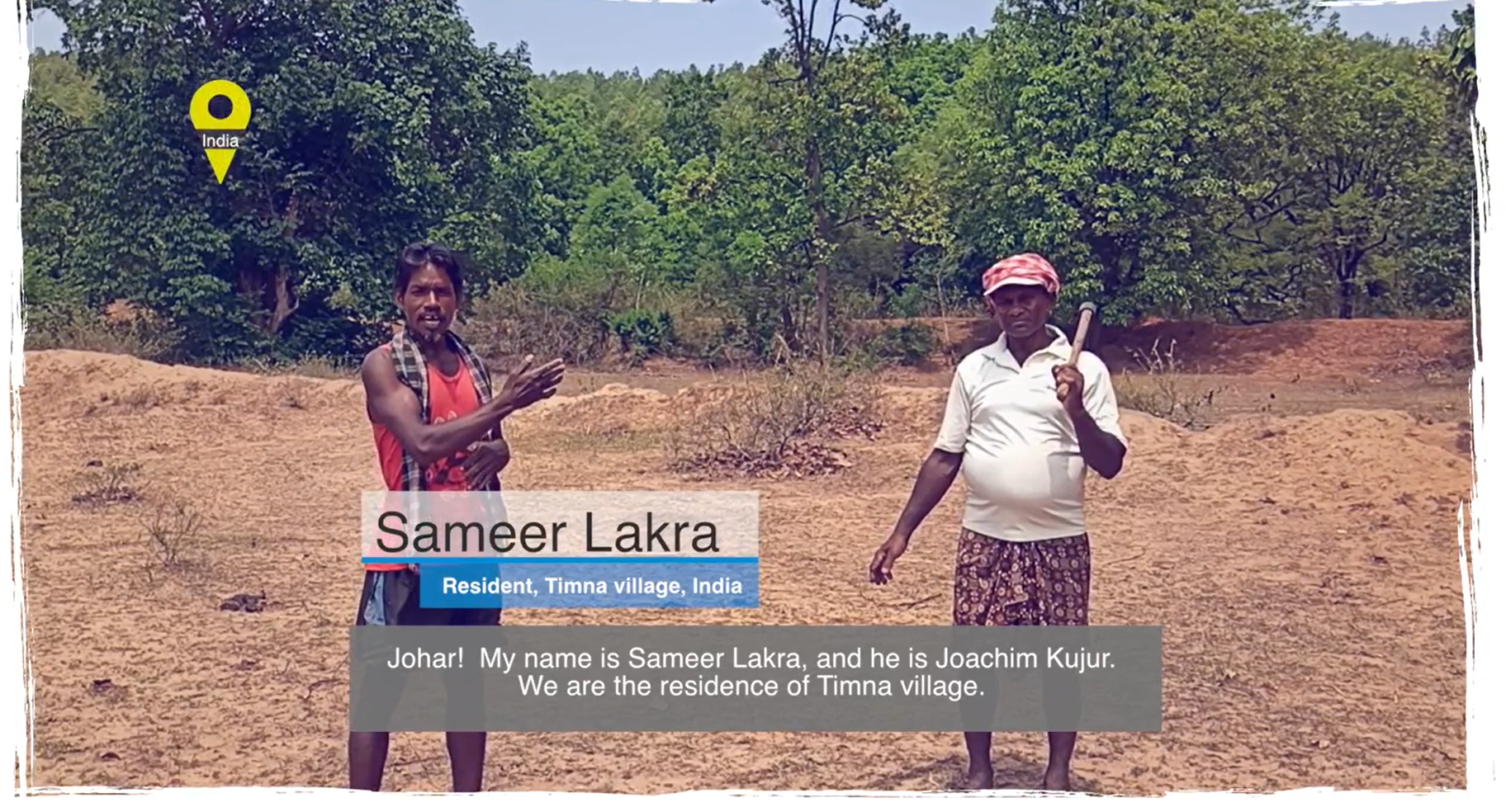 Mr. Sameer Lakra from Timna Village, India
